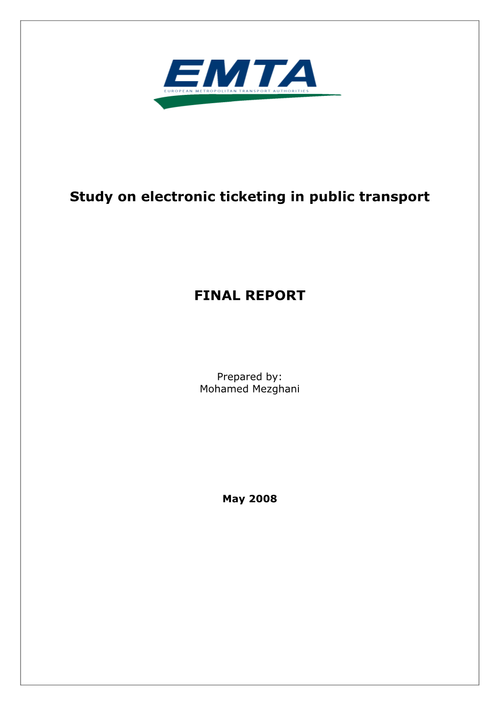 Study on Electronic Ticketing in Public Transport FINAL REPORT