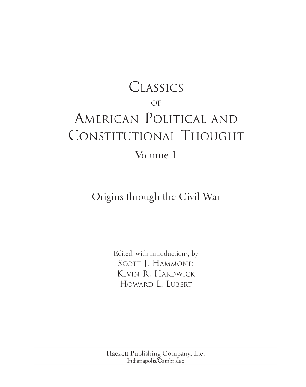 Classics American Political and Constitutional Thought