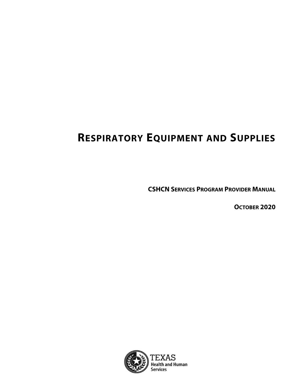 Respiratory Equipment and Supplies