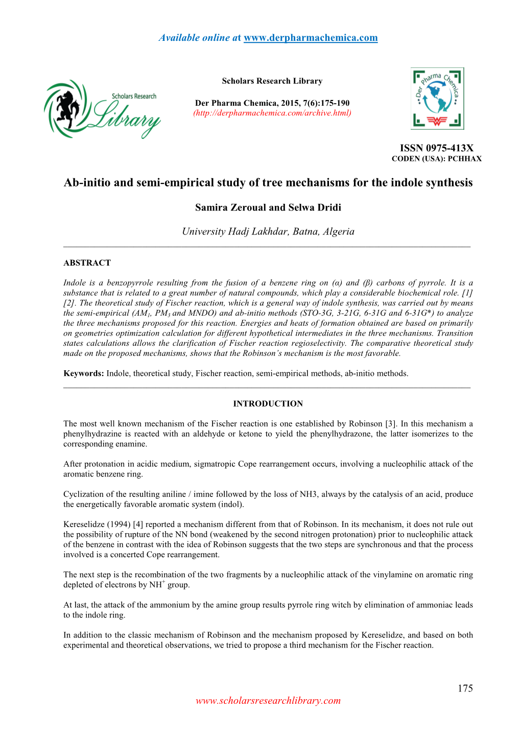 Ab-Initio and Semi-Empirical Study of Tree Mechanisms for the Indole Synthesis