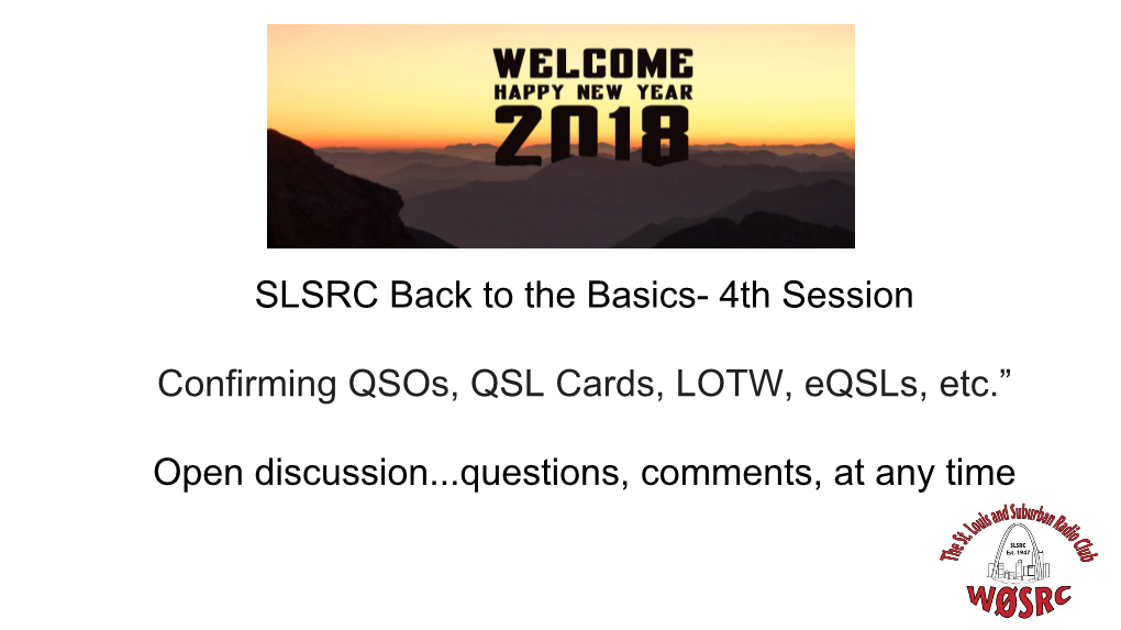 Back to Basics Confirming QSO's, QSL Cards and Lotw Jan 2018