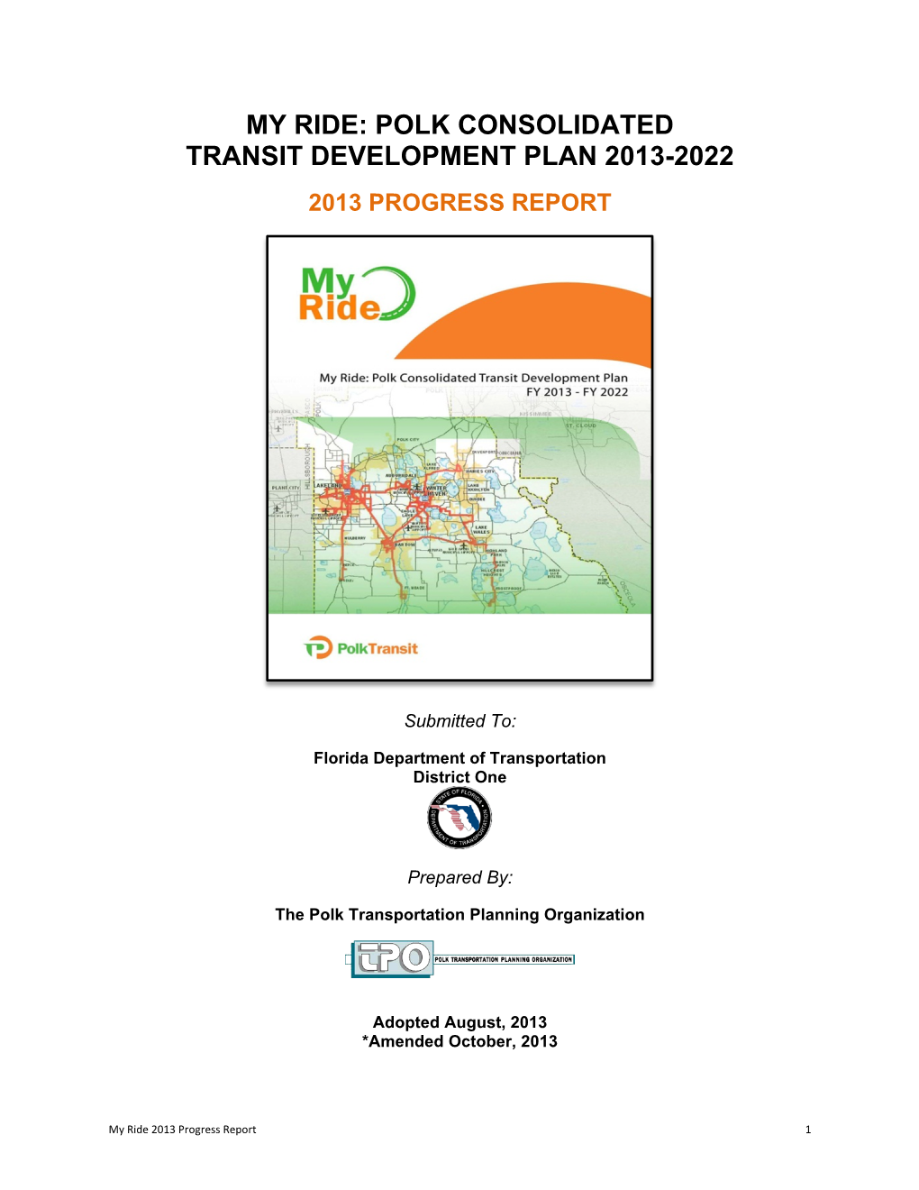 My Ride: Polk Consolidated Transit Development Plan 2013-2022