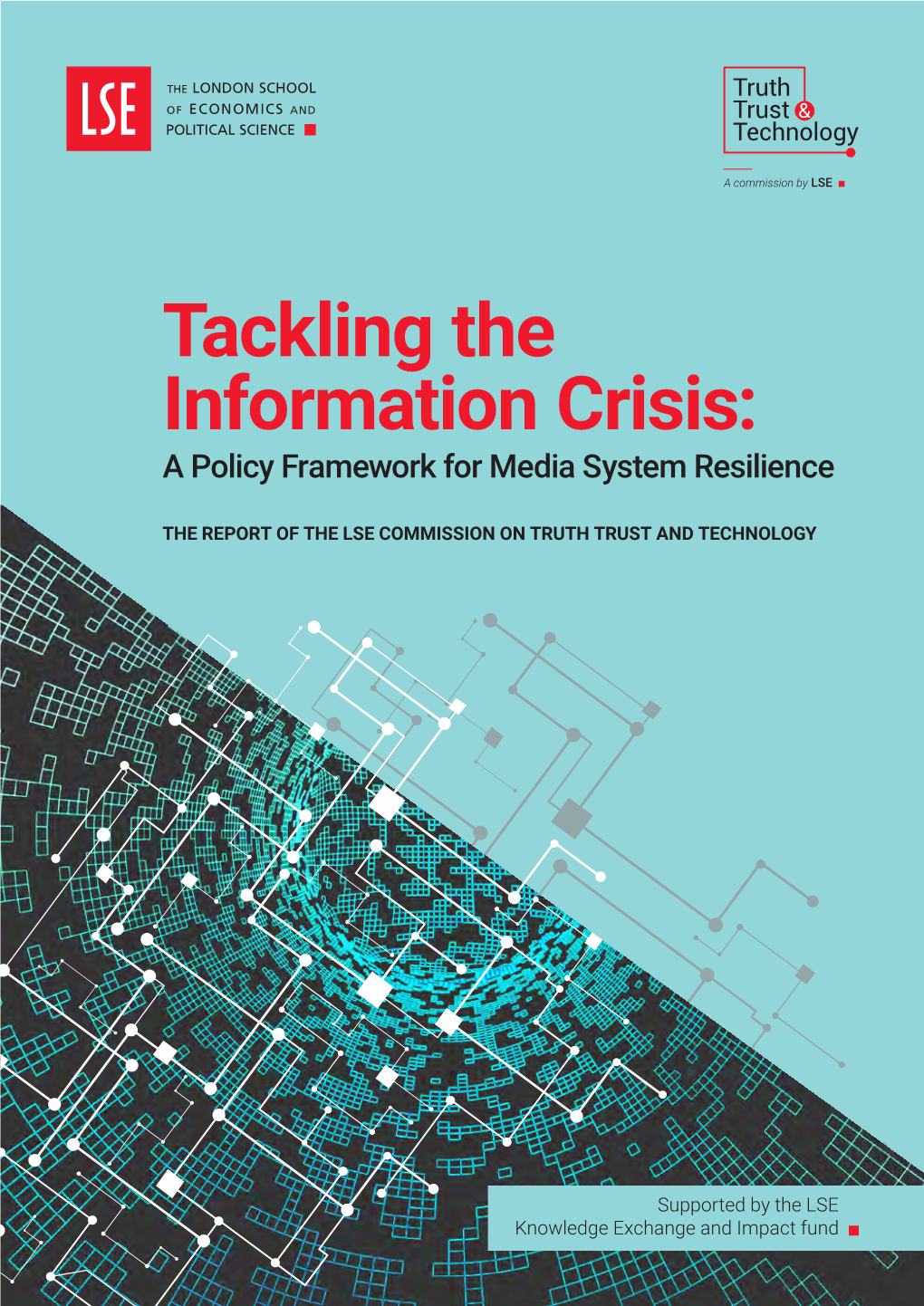 Tackling the Information Crisis: a Policy Framework for Media System Resilience