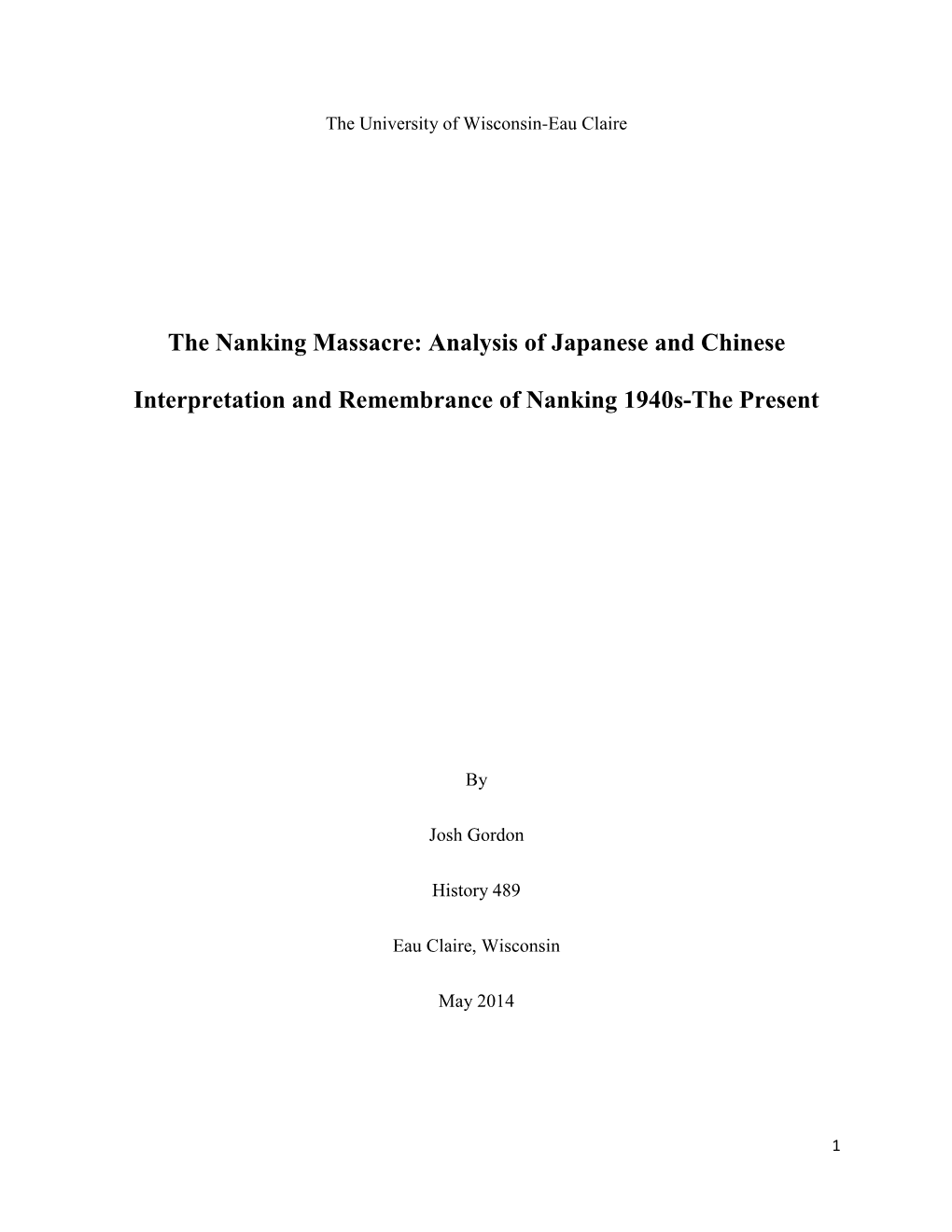 The Nanking Massacre: Analysis of Japanese and Chinese