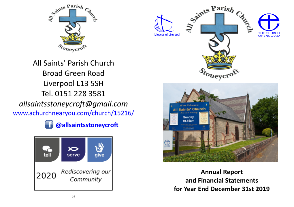 All Saints' Parish Church Broad Green Road Liverpool L13 5SH Tel. 0151 228 3581 Allsaintsstoneycroft@Gmail.Com
