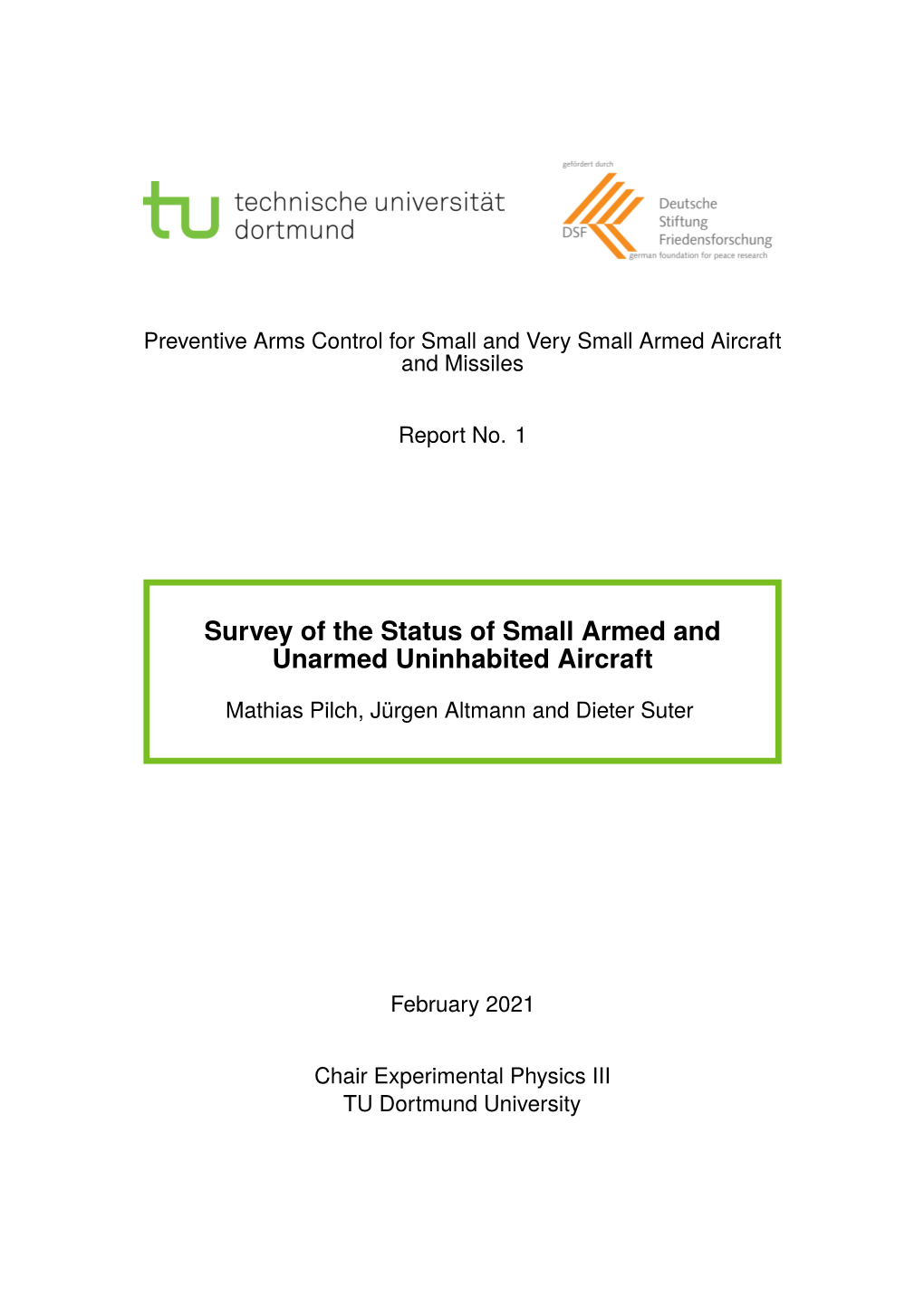 Survey of the Status of Small Armed and Unarmed Uninhabited Aircraft