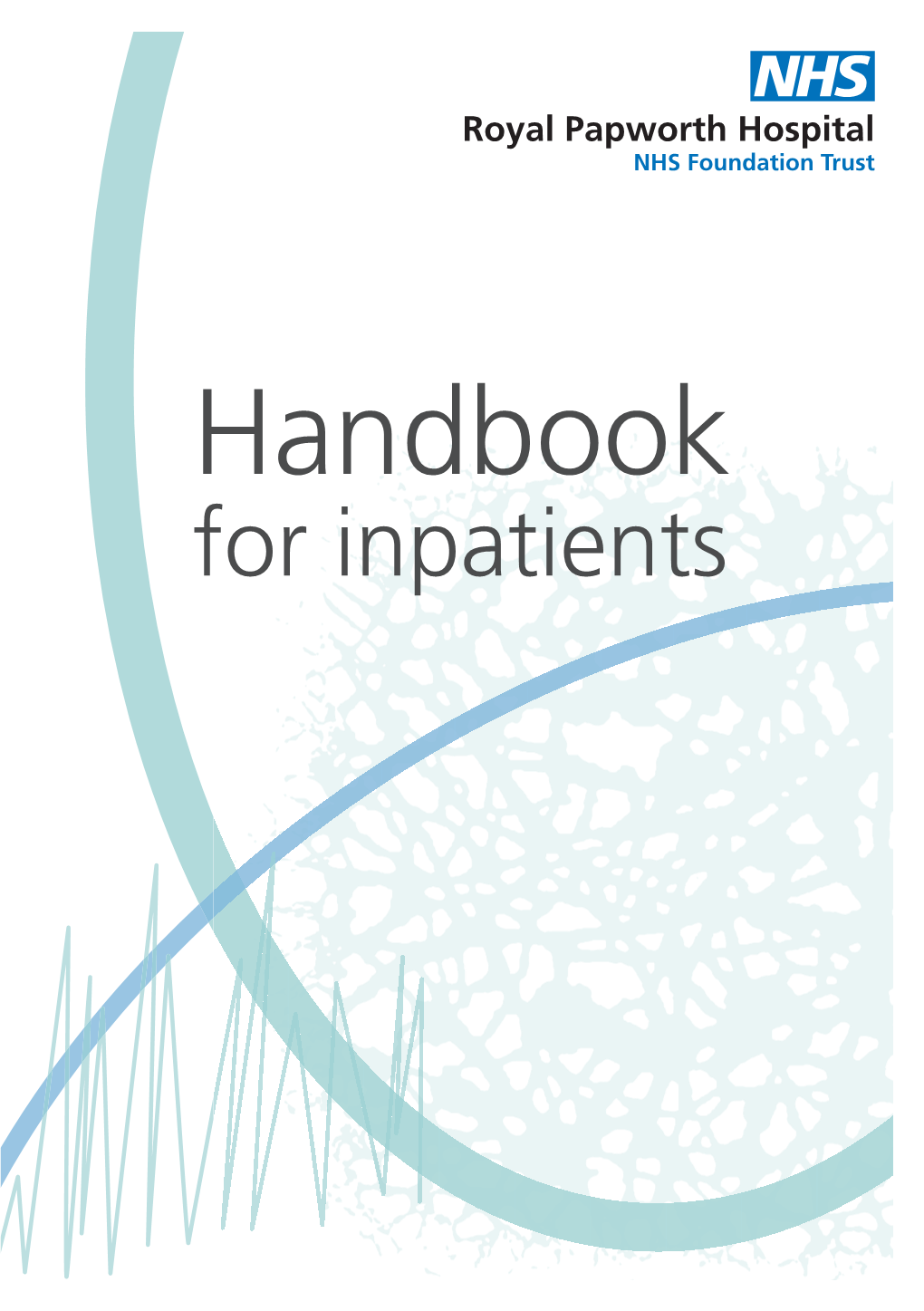 Handbook for Inpatients Welcome