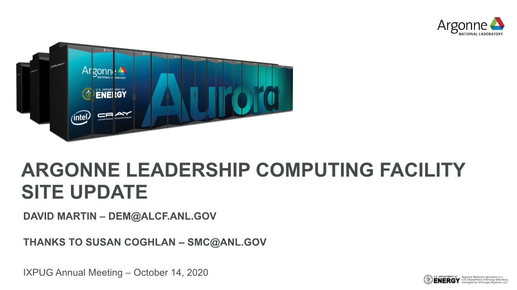 Site Update: Argonne Leadership Computing Facility