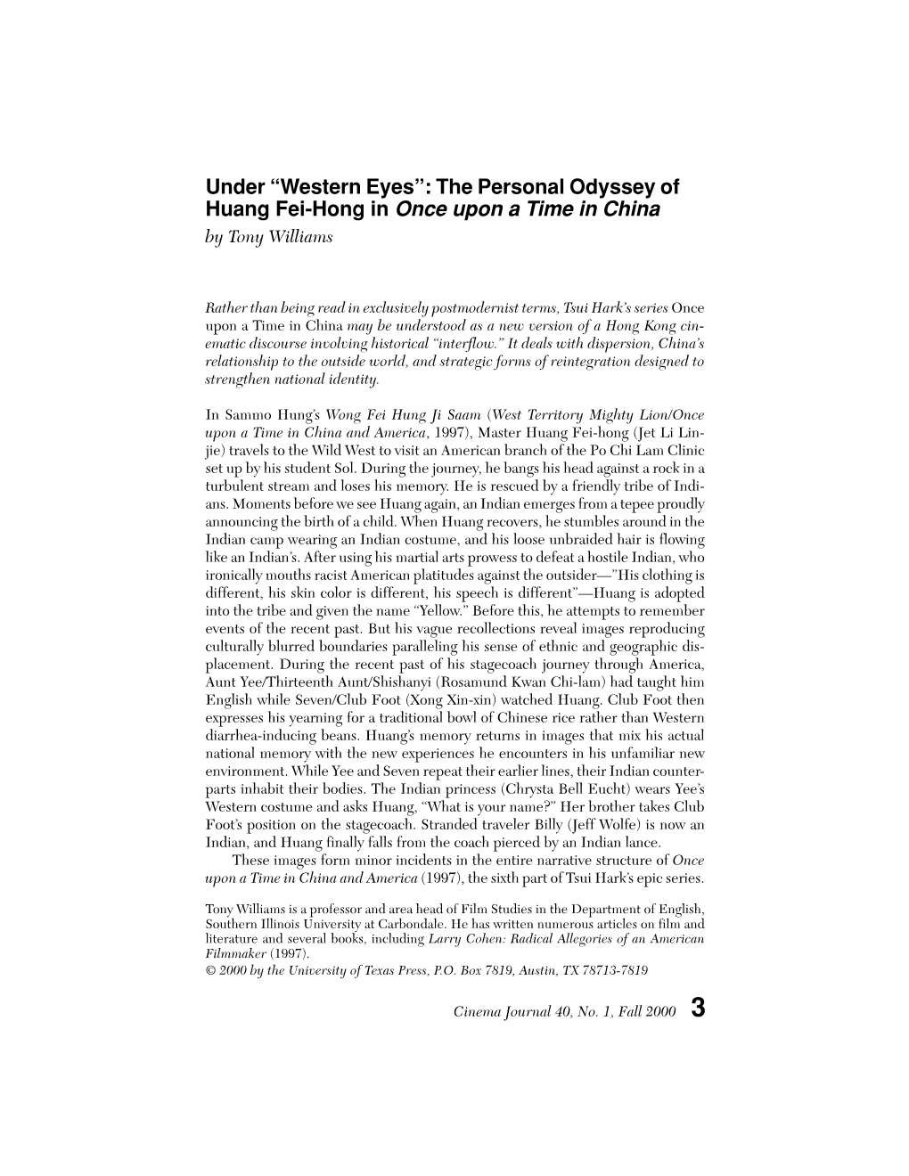 Under “Western Eyes”: the Personal Odyssey of Huang Fei-Hong in Once Upon a Time in China by Tony Williams