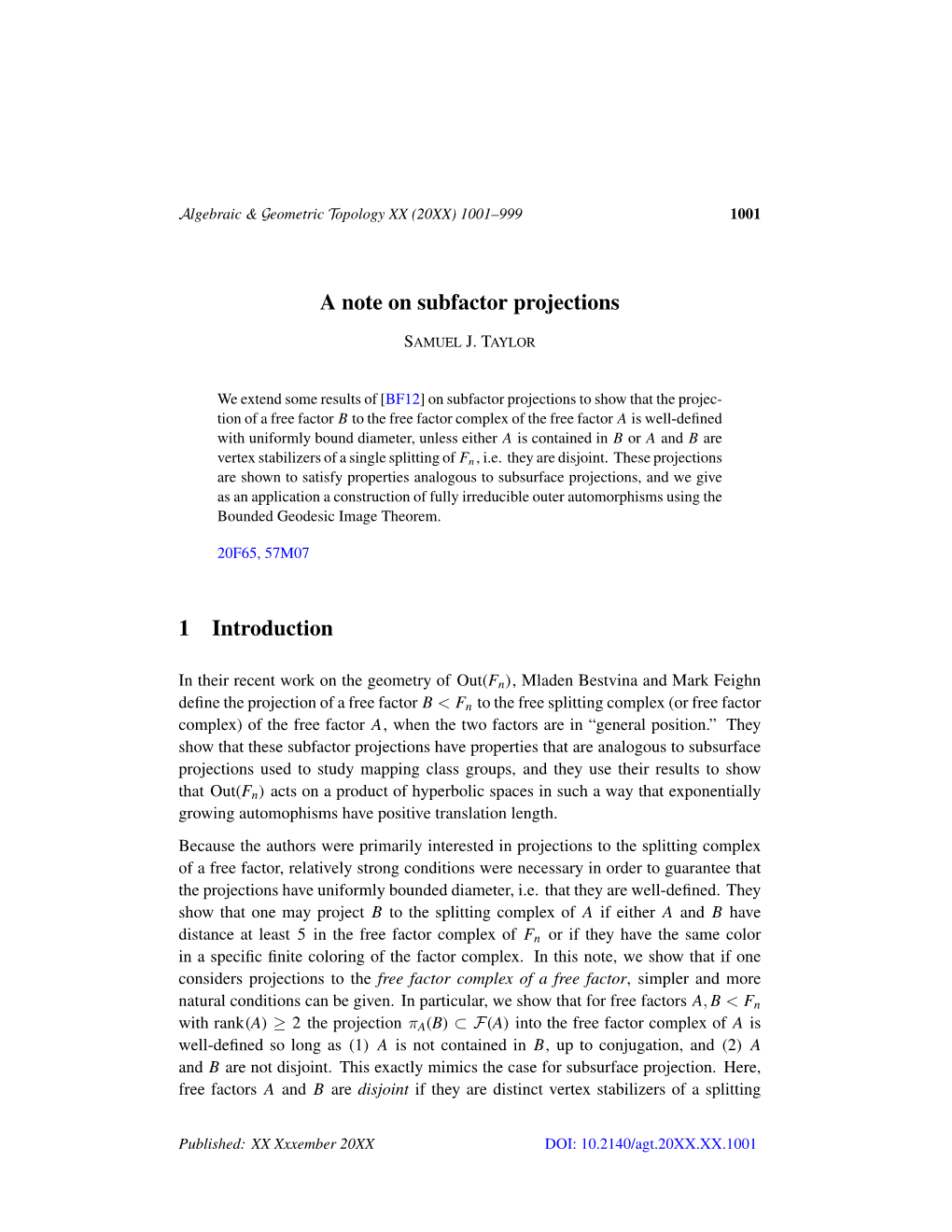 A Note on Subfactor Projections 1 Introduction