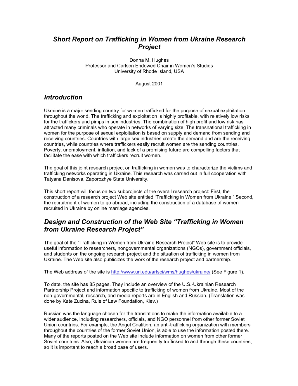 Short Report on Trafficking in Women from Ukraine Research Project