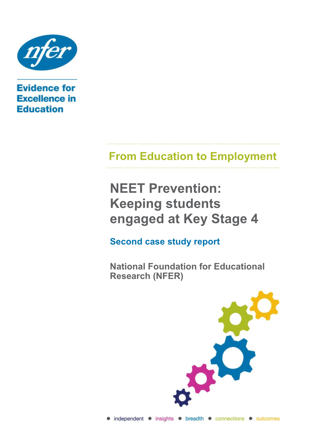 NEET Prevention: Keeping Students Engaged at Key Stage 4