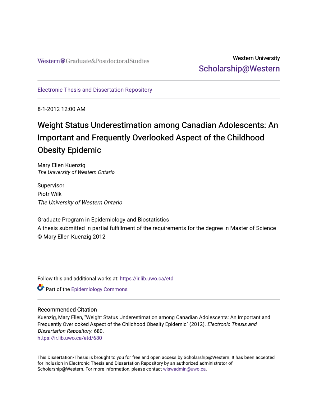 Weight Status Underestimation Among Canadian Adolescents: an Important and Frequently Overlooked Aspect of the Childhood Obesity Epidemic