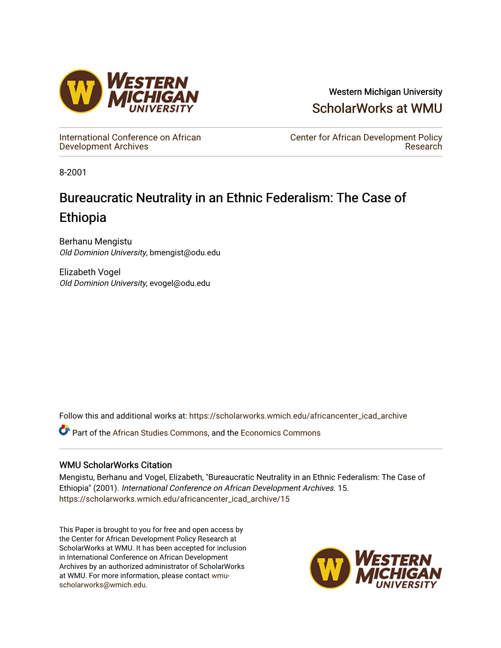 Bureaucratic Neutrality in an Ethnic Federalism: the Case of Ethiopia