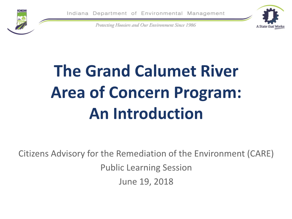 The Grand Calumet River Area of Concern Program: an Introduction