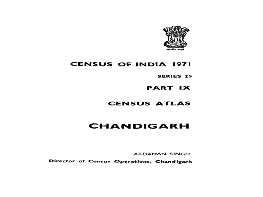 Census Atlas, Part- IX, Series-25, Chandigarh