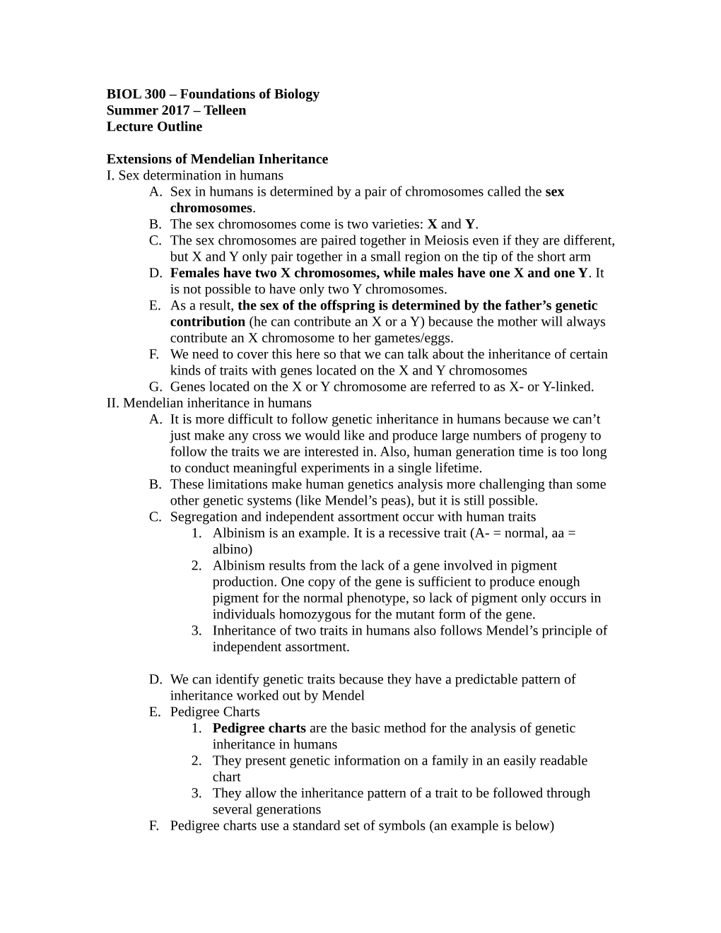 Bio 106 – Genetics: Mendel to Molecules