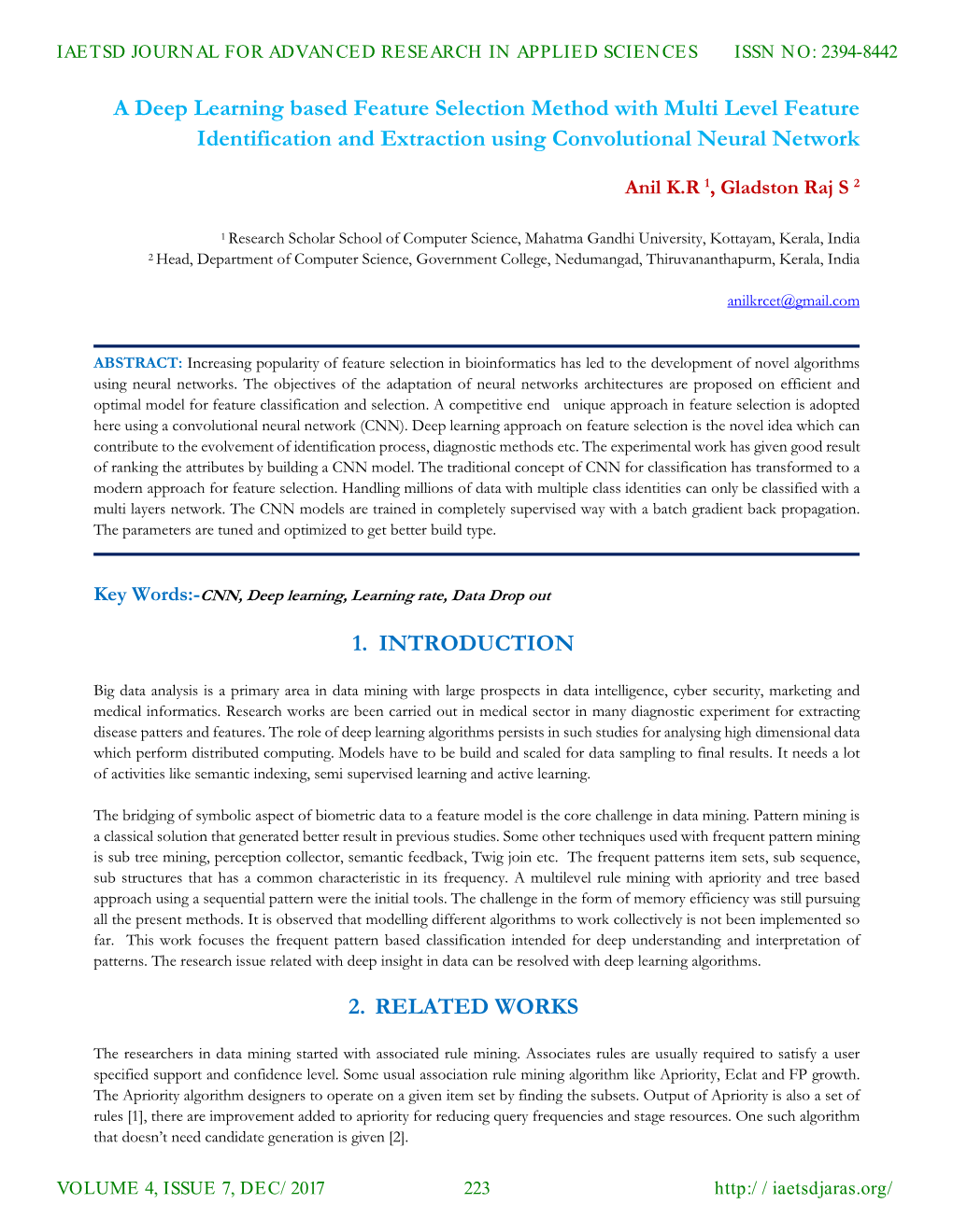 A Deep Learning Based Feature Selection Method with Multi Level Feature Identification and Extraction Using Convolutional Neural Network