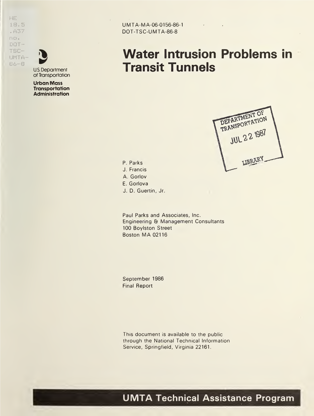 WATER INTRUSION PROBLEMS in TRANSIT TUNNELS September 1986