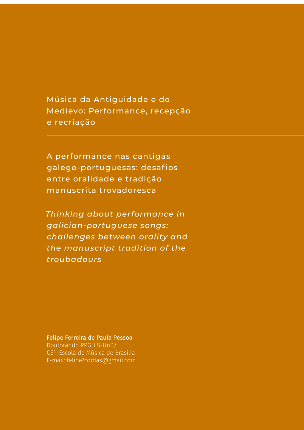 Música Da Antiguidade E Do Medievo: Performance, Recepção E Recriação