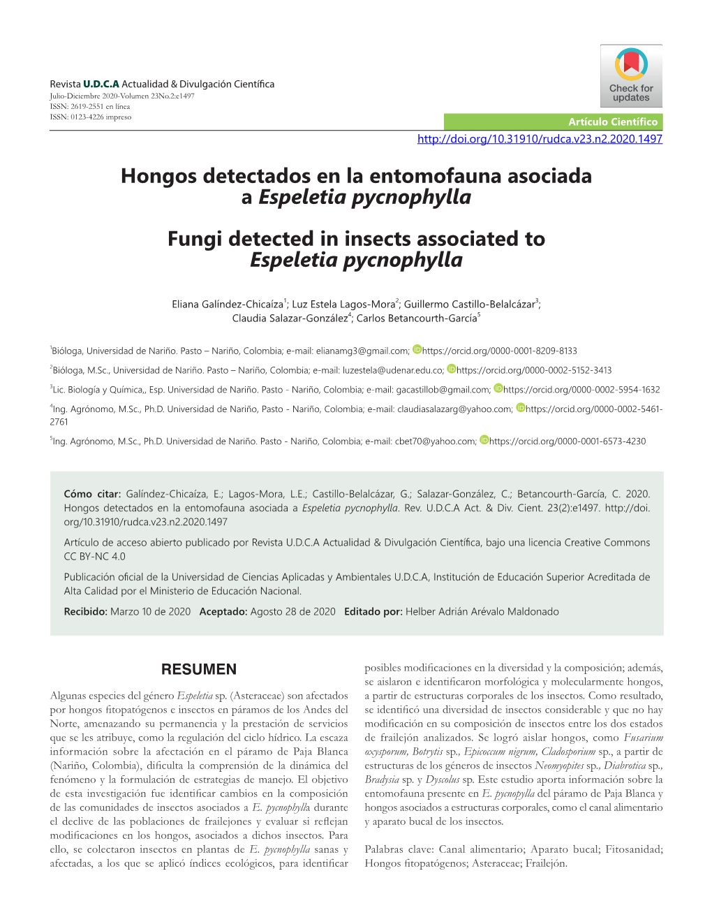 Hongos Detectados En La Entomofauna Asociada a Espeletia Pycnophylla Fungi Detected in Insects Associated to Espeletia Pycnophylla