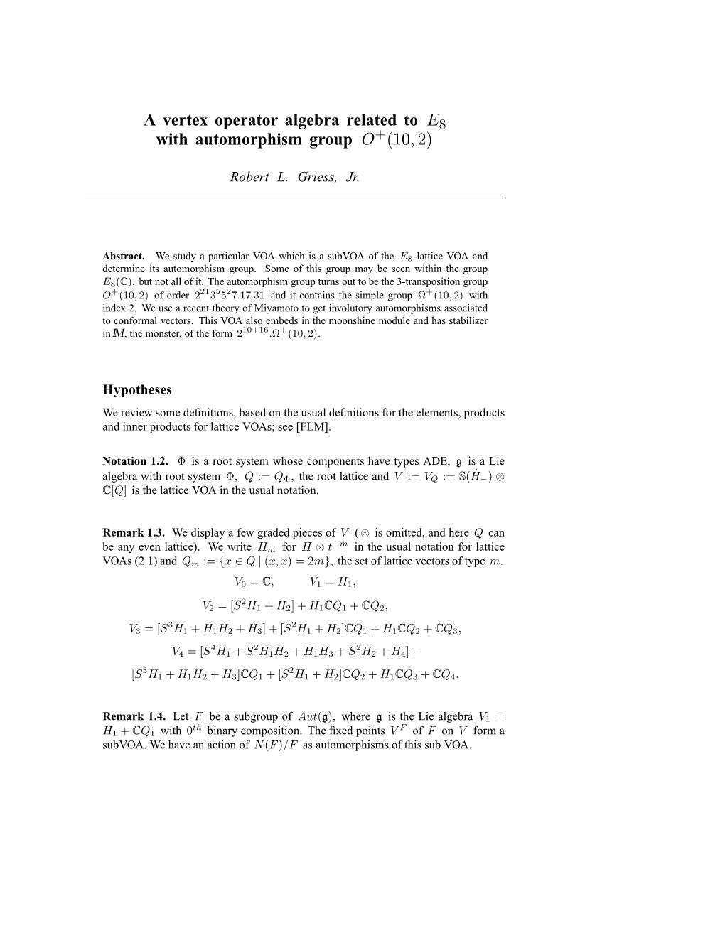 A Vertex Operator Algebra Related to E8 with Automorphism Group O+(10, 2)