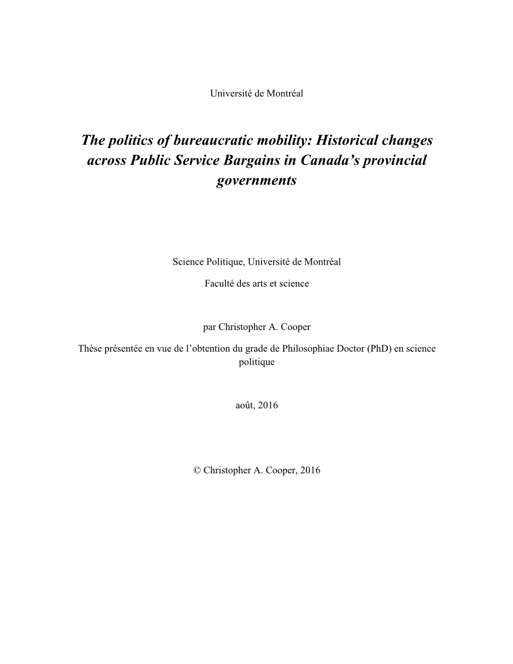 The Politics of Bureaucratic Mobility: Historical Changes Across Public Service Bargains in Canada’S Provincial Governments