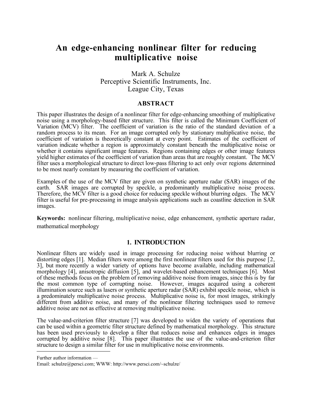 An Edge-Enhancing Nonlinear Filter for Reducing Multiplicative Noise