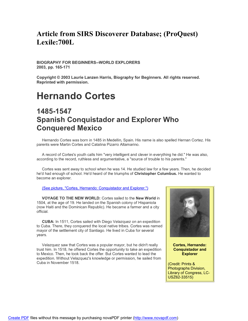 Hernando Cortes 1485-1547 Spanish Conquistador and Explorer Who Conquered Mexico