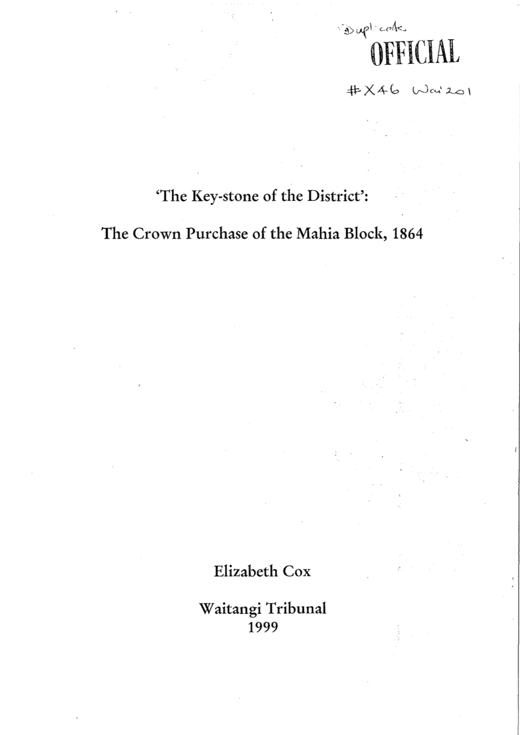 'The Key-Stone of the District': the Crown Purchase of the Mahia Block