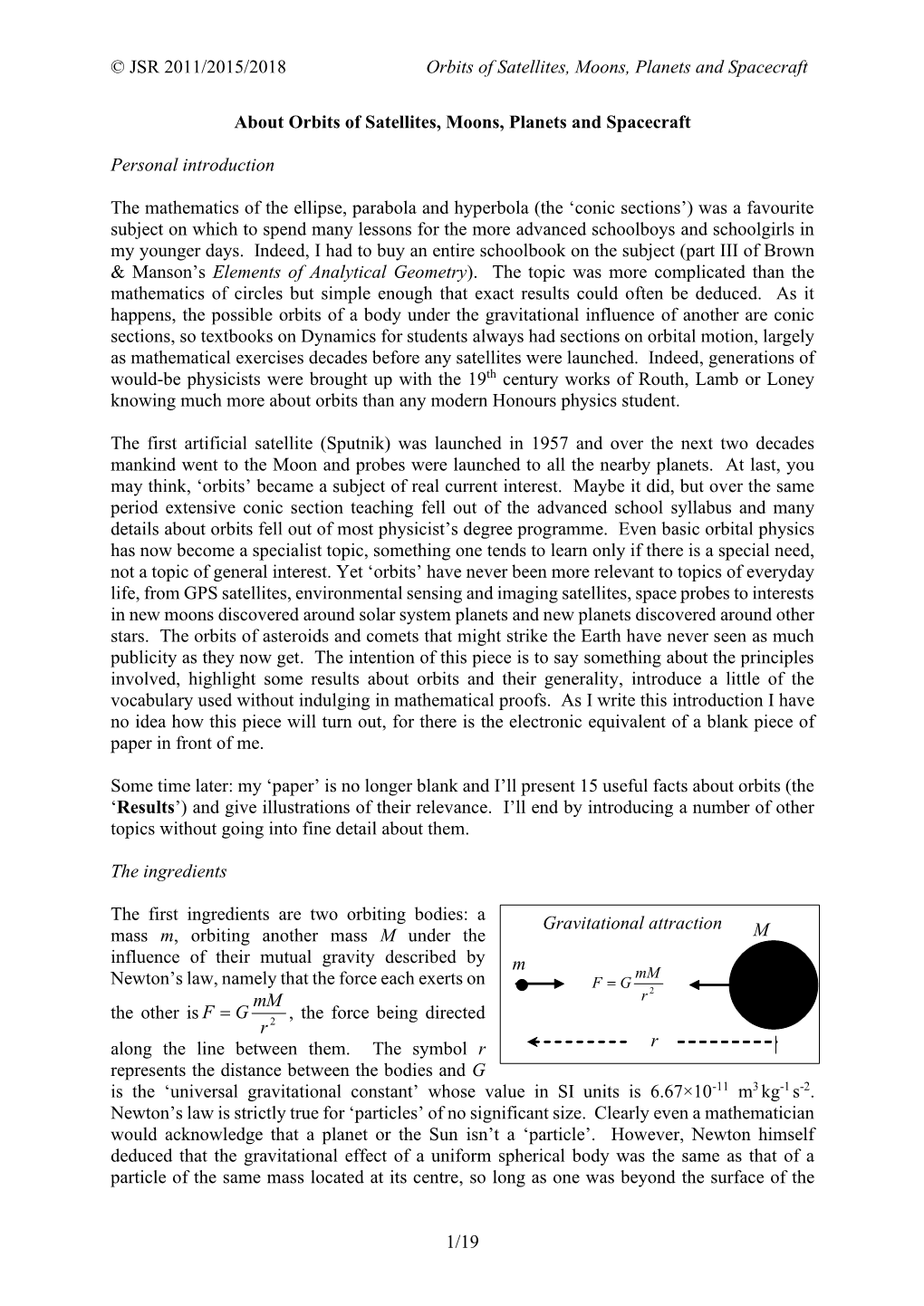 About Orbits of Planets and Satellites