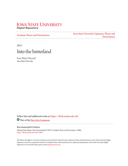 Into the Hinterland Kara Marie Weyand Iowa State University