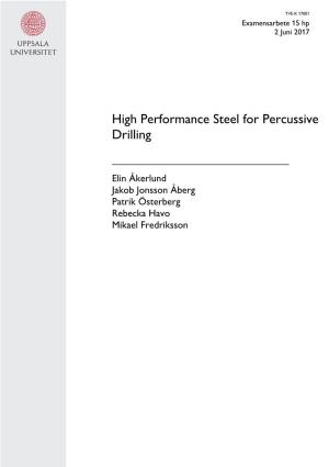 High Performance Steel for Percussive Drilling