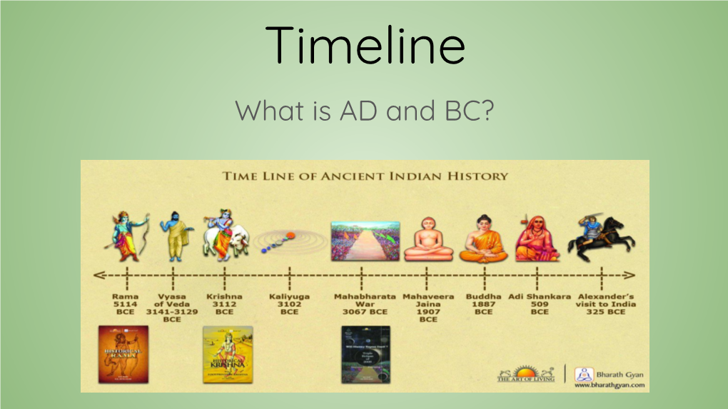 Timeline What Is AD and BC? What Is a Timeline? DocsLib