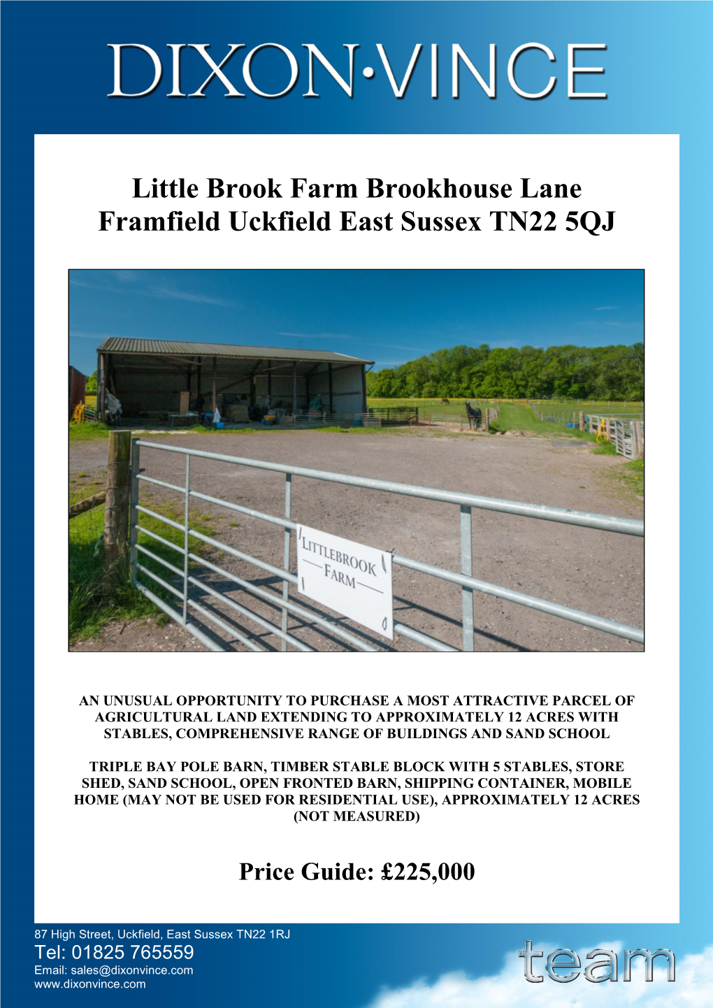 Little Brook Farm Brookhouse Lane Framfield Uckfield East Sussex TN22 5QJ