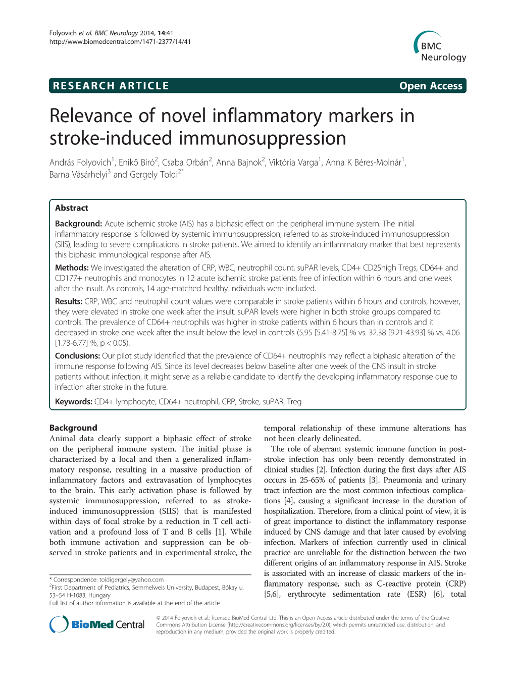 Relevance of Novel Inflammatory Markers in Stroke-Induced