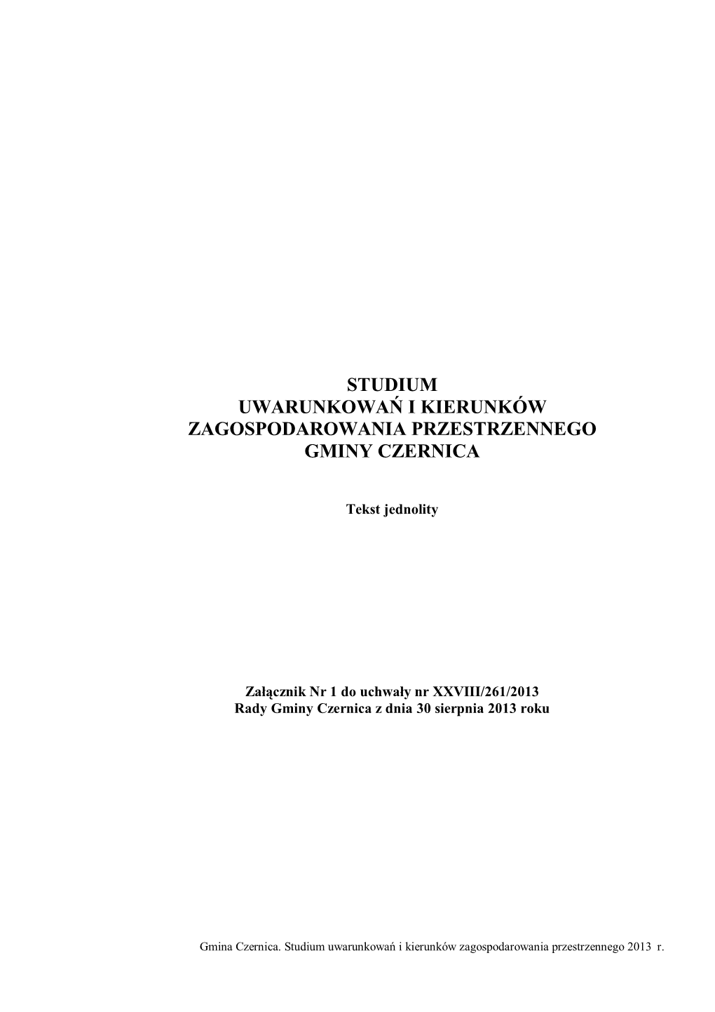 Studium Uwarunkowań I Kierunków Zagospodarowania Przestrzennego Gminy Czernica