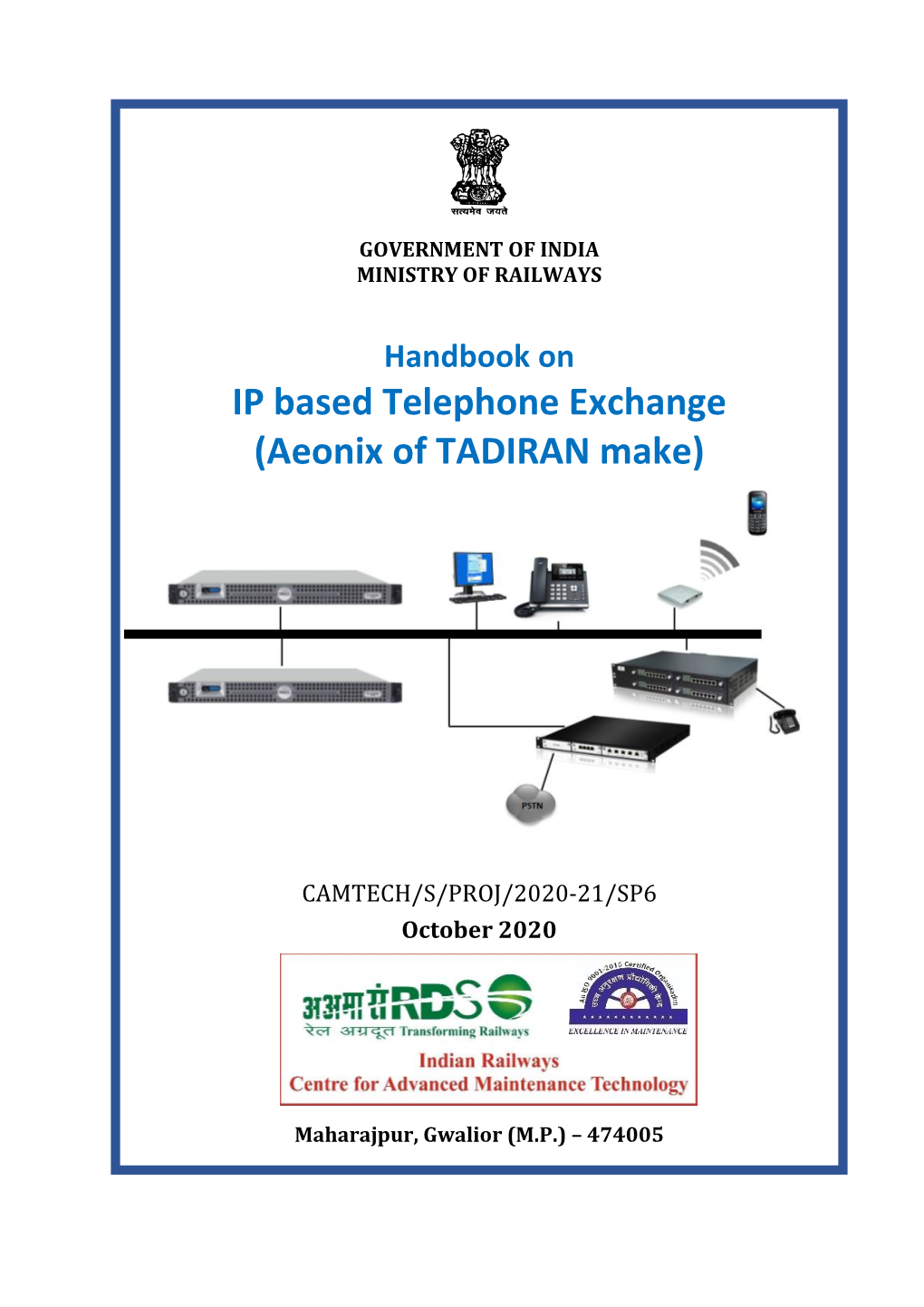 IP Based Telephone Exchange (Aeonix of TADIRAN Make)