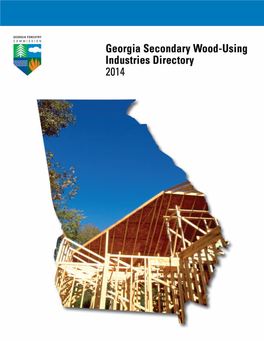Georgia Secondary Wood-Using Industries Directory 2014