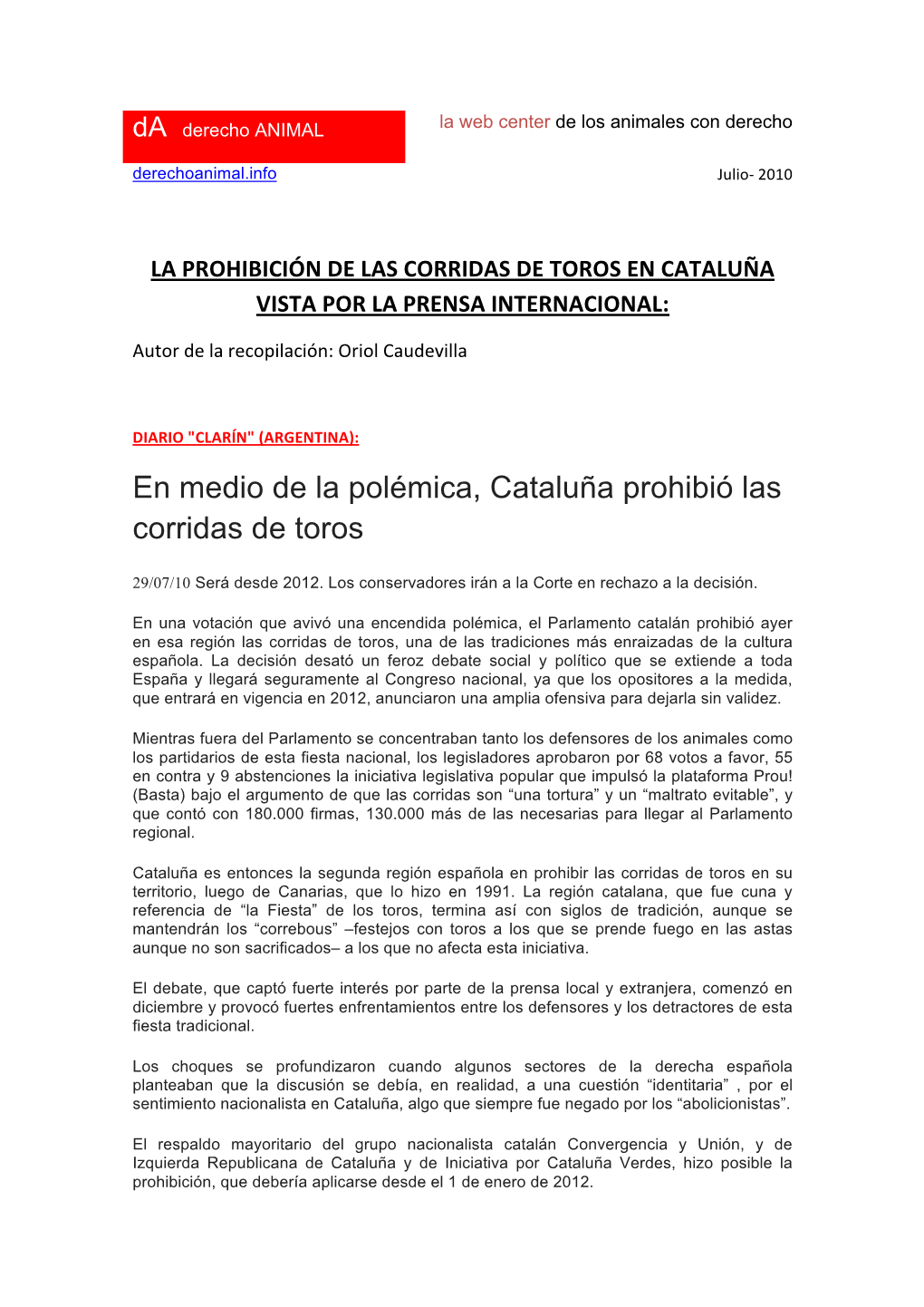 Prohibicion Corridas De Toros Y Prensa Internacional