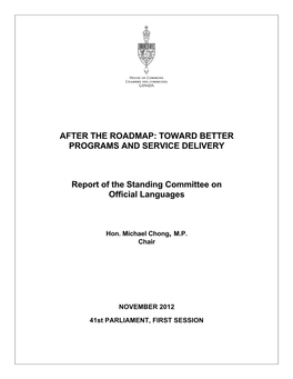 After the Roadmap: Toward Better Programs and Service Delivery