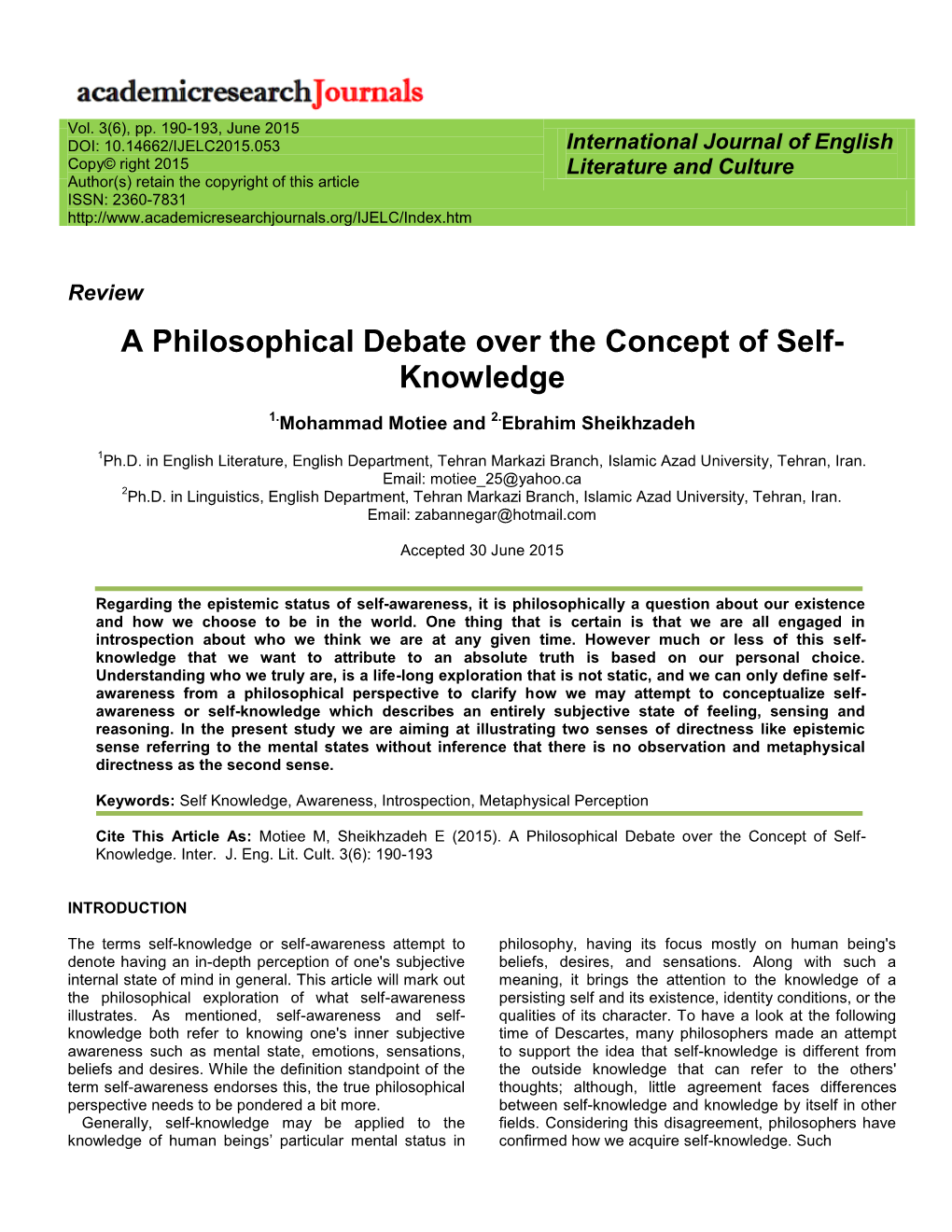 A Philosophical Debate Over the Concept of Self- Knowledge