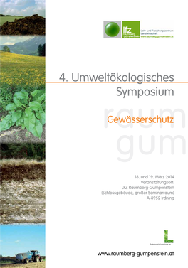 4. Umweltökologisches Symposium Raumgewässerschutz Gum