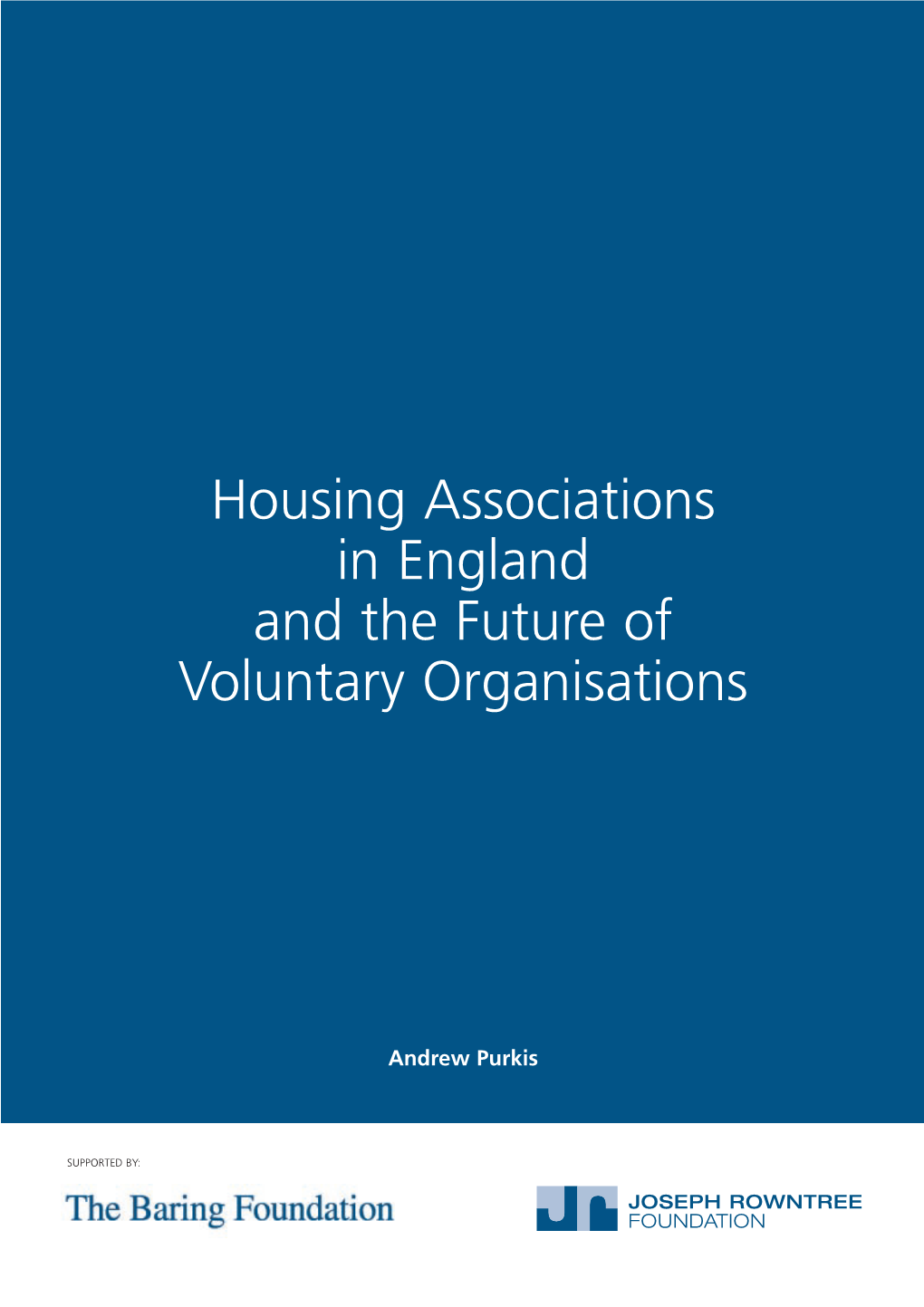 Housing Associations in England and the Future of Voluntary Organisations