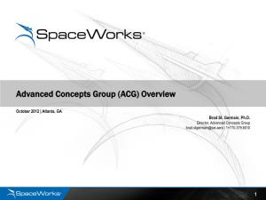Advanced Concepts Group (ACG) Overview