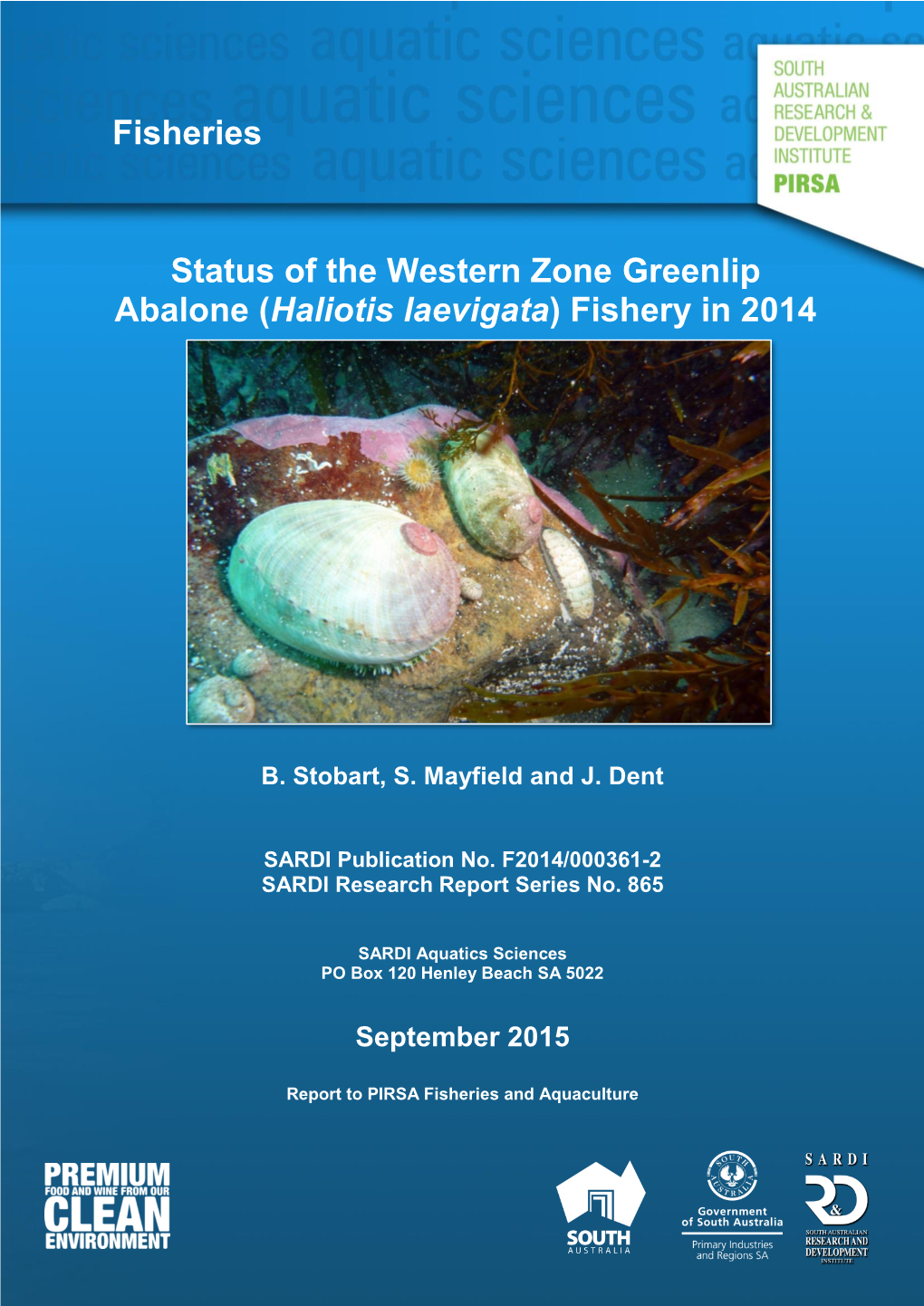 Fisheries Status of the Western Zone Greenlip Abalone