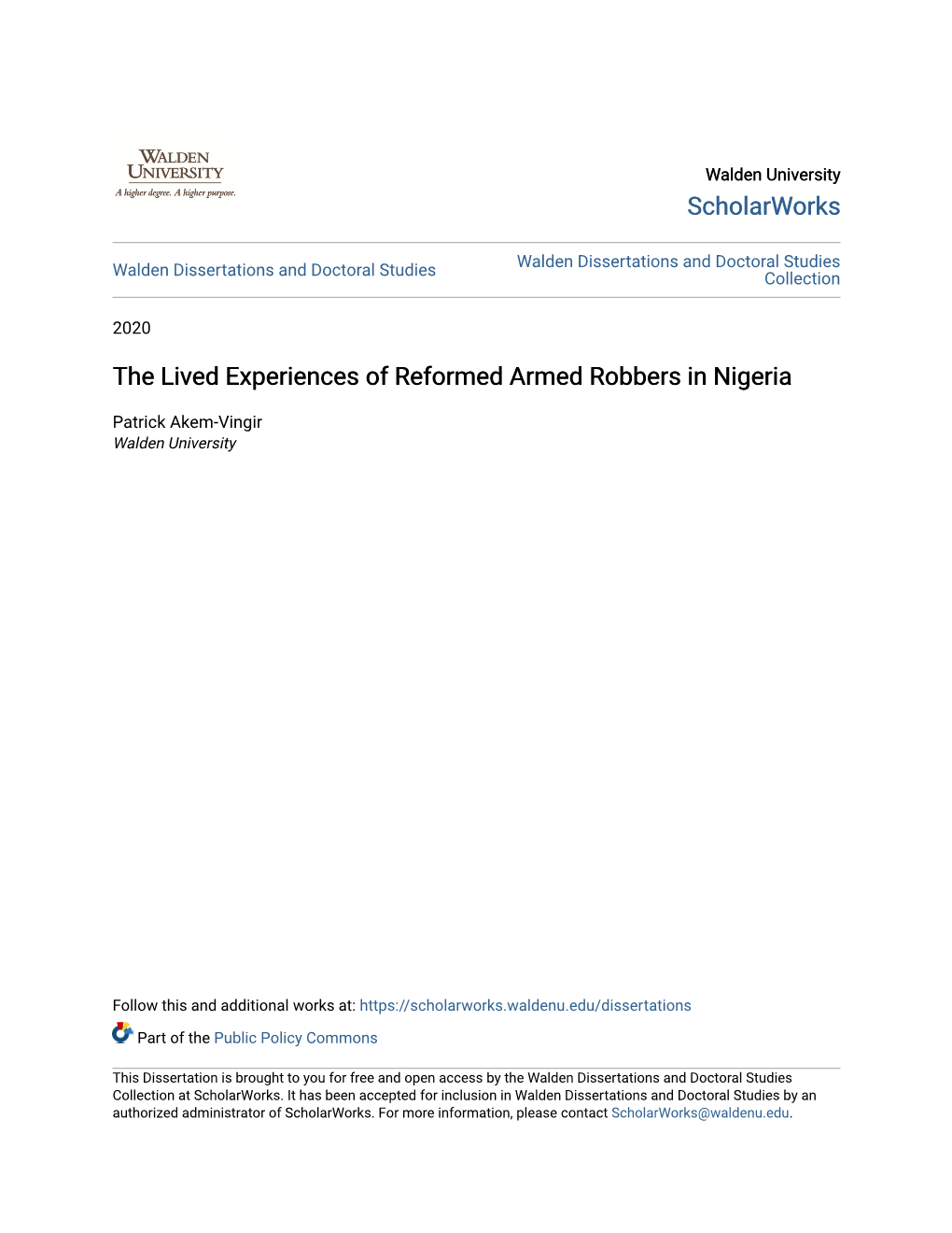 The Lived Experiences of Reformed Armed Robbers in Nigeria