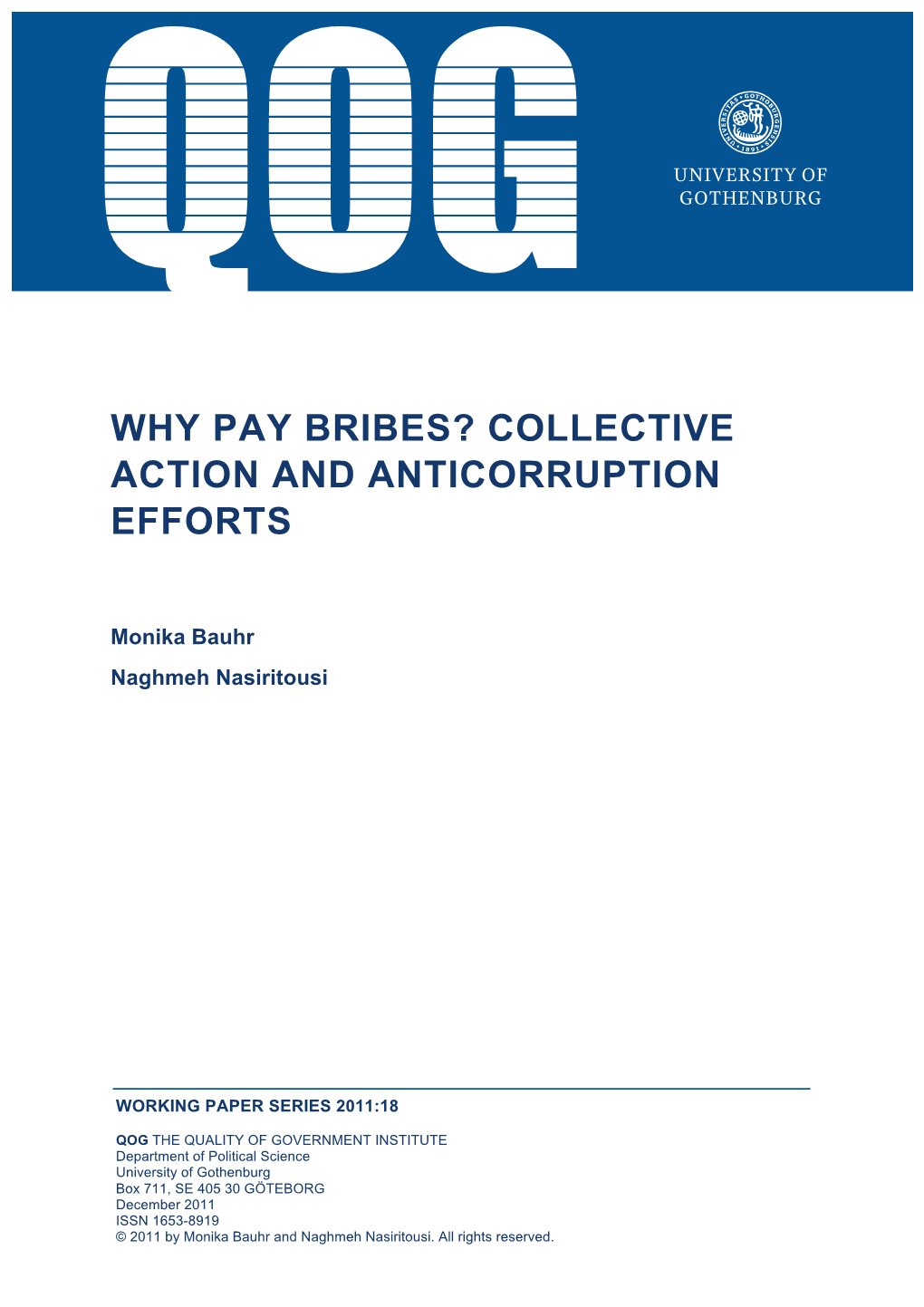 Why Pay Bribes? Collective Action and Anticorruption Efforts