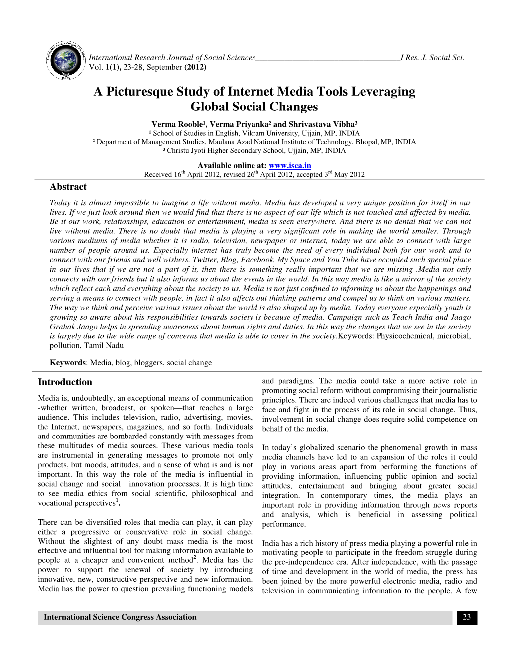 A Picturesque Study of Internet Media Tools Leveraging Global Social Changes