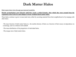 Dark Matter Halos